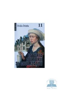 Istoria culturii si civilizatiei - Vol. XI