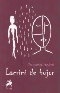 Lacrimi de bujor de Francesca Andrei