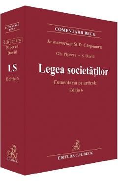 Legea societatilor. Comentariu pe articole Ed.6
