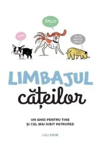 Limbajul cateilor de Lili Chin