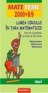 Lumea circului in tara matematicii Exercitii si probleme pe nivel de dificultate. Clasa I de Mirela Ionutescu
