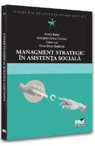 Management strategic in asistenta sociala de Oana-Elena Radacina
