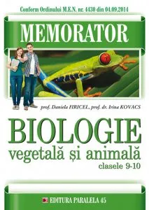 Memorator de biologie animala si vegetala pentru clasele IX-X