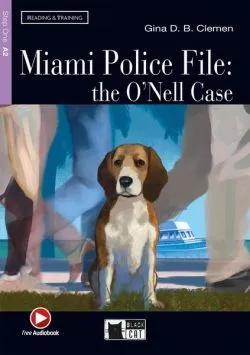 Miami Police File: the O’Nell Case   Audio   App (Step One A2) de Gina D.B. Clemen