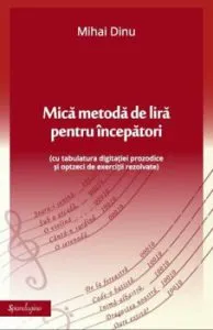 Mica metoda de lira pentru incepatori de Mihai Dinu