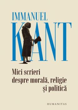 Mici scrieri despre morală, religie și politică