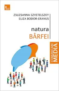 Natura barfei de Eliza Bodor-Eranus