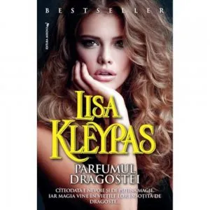 Parfumul dragostei de Lisa Kleypas