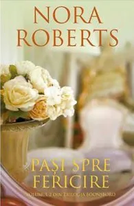 Pasi spre fericire de Nora Roberts