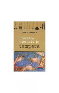 Practica picturii in tempera