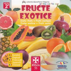 Prima carte cu Fructe Exotice