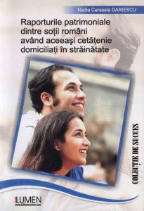 Raporturile patrimoniale dintre sotii romani avand aceeasi cetatenie domiciliati in strainatate