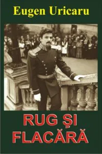 Rug si flacara de Eugen Uricaru