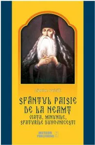 Sfantul Paisie de la Neamt de Ciprian Voicila