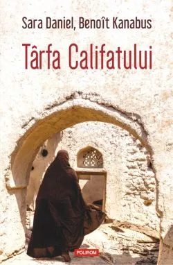 Tarfa Califatului de Benoit Kanabus