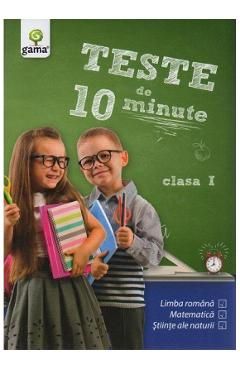 Teste de 10 minute - Clasa 1