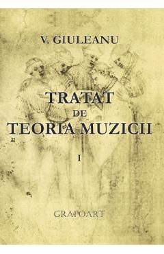 Tratat de teoria muzicii I