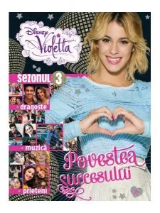 Violetta. Povestea succesului (sezonul 3) de Disney
