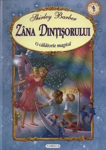 Zana dintisorului - o poveste magica de Shirley Barber