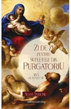 Zi de zi pentru sufletele din Purgatoriu de Susan Tassone