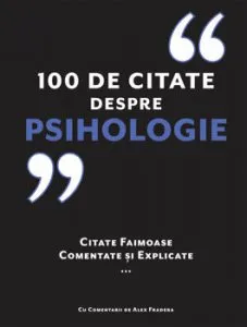 100 de citate despre Psihologie de Alex Fradera