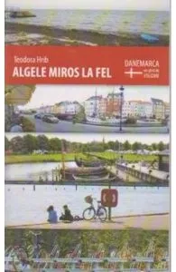 Algele miros la fel de Teodora Hrib