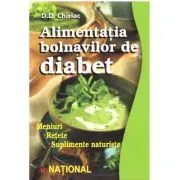 Alimentatia bolnavilor de diabet de D. D. Chiriac