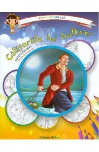 Calatoriile lui Gulliver: carte de colorat + poveste. Carla coloreaza