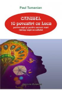 Carusel - 10 povestiri cu Luca