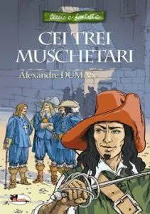 Cei trei muschetari de Alexandre Dumas