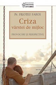 Criza varstei de mijloc. Provocari si perspective