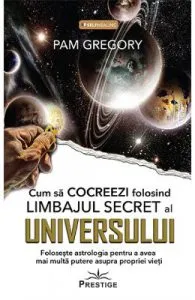 Cum sa Cocreezi folosind limbajul secret al Universului