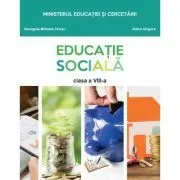 Educatie sociala. Manual pentru clasa a 8-a de Adina Grigore