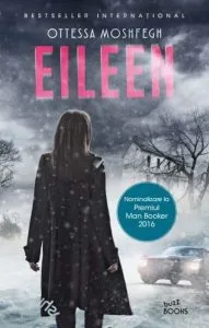 Eileen de Ottessa Moshfegh