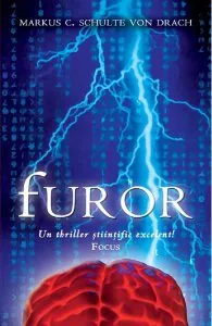 Furor de Markus C. Schulte Von Drach