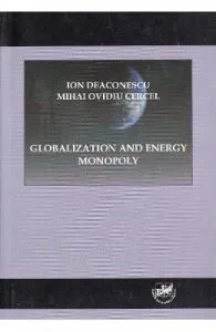 Globalization and Energy Monopoly