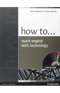 How to Teach English with TechnologyCD de Nicky Hockly