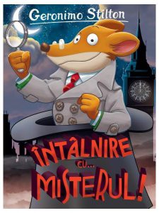 Întâlnire cu...misterul! Geronimo Stilton