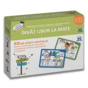 Invat usor la mate. 50 de harti mentale, volumul 2. Clasele 3-5 de Stephanie Eleaume-Lachaud