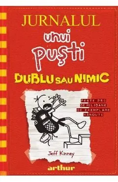 Jurnalul unui pusti Vol.11: Dublu sau nimic