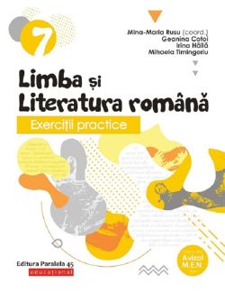 Limba si literatura romana - Clasa 7 - Exercitii practice