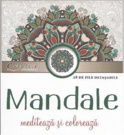 Mandale - meditează și colorează