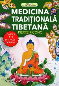 Medicină tradițională tibetană de Pierre Ricono