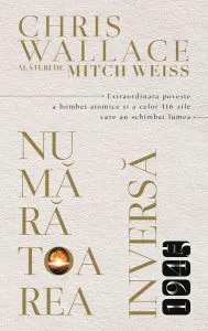 Numărătoarea Inversă - 1945 de Mitch Weiss