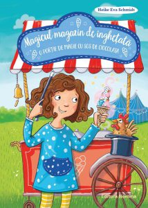 O porție de magie cu sos de ciocolată. Magicul magazin de înghețată (Vol. 2)