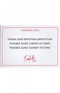 Posibil ghid impotriva smintitilor de Alexandru Trifu