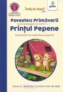 Povestea primaverii. Printul Pepene. Doua povesti de complexitate progresiva