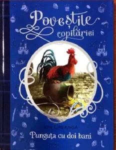 Povestile copilariei - Punguta cu doi bani de Ion Creanga