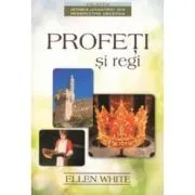 Profeti si regi de Ellen White