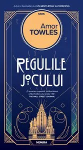 Regulile jocului de Amor Towles
